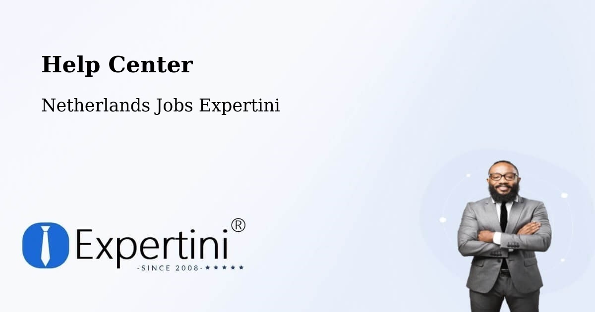 Help Center – Huizen - Netherlands Jobs Expertini